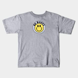 Be Happy Trippy Smiley Face Kids T-Shirt